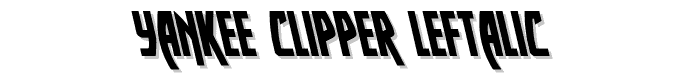 Yankee Clipper Leftalic font
